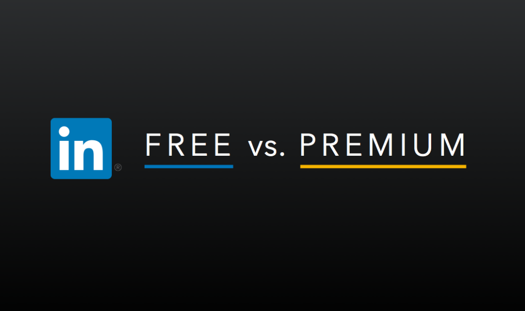 Linkedin Free vs Linkedin premium